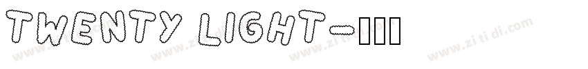 twenty light字体转换